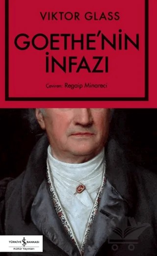 Goethe'nin İnfazı – Viktor Glass – İş Bankası Kültür Yayınları kitap kapağı