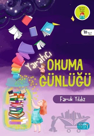Yaratıcı Okuma Günlüğü – Faruk Yıldız – Şölen Çocuk kitap kapağı