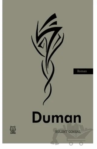 Duman – Bülent Göksal – Luna Yayınları kitap kapağı