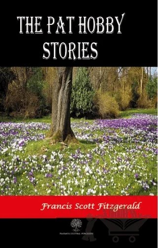 The Pat Hobby Stories – Francis Scott Key Fitzgerald – Platanus Publishing kitap kapağı