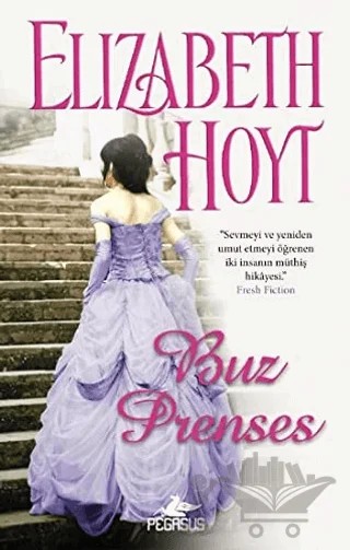 Buz Prenses – Elizabeth Hoyt – Pegasus Yayınları kitap kapağı
