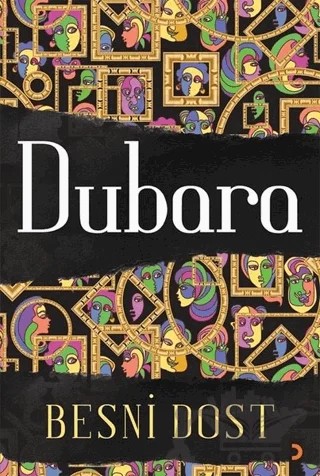 Dubara – Besni Dost – Cinius Yayınları kitap kapağı