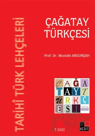 Çağatay Türkçesi – Mustafa Argunşah – Kesit Yayınları kitap kapağı