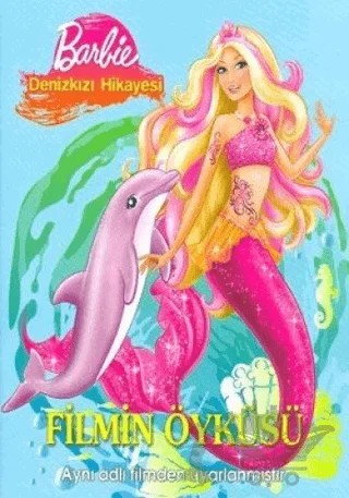 Barbie - Denizkızı Hikayesi - Filmin Öyküsü – Kolektif – Doğan Egmont Yayıncılık kitap kapağı