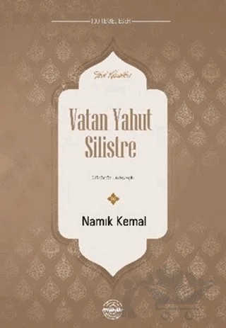 Vatan Yahut Silistre – Namık Kemal – Mühür Kitaplığı kitap kapağı