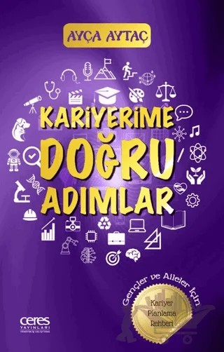 Kariyerime Doğru Adımlar – Ayça Aytaç – Ceres Yayınları kitap kapağı