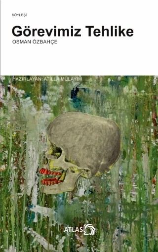 Görevimiz Tehlike – Osman Özbahçe – Atlas Kitap kitap kapağı