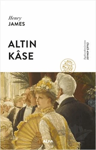 Altın Kase – Henry James – Alfa Yayınları kitap kapağı