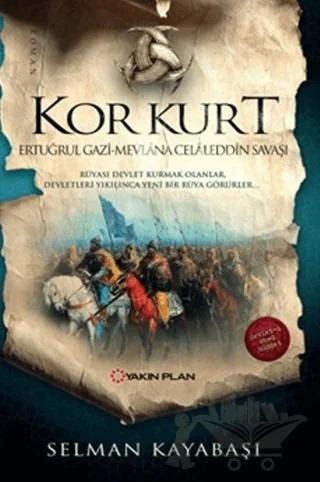 Kor Kurt – Selman Kayabaşı – Yakın Plan Yayınları kitap kapağı