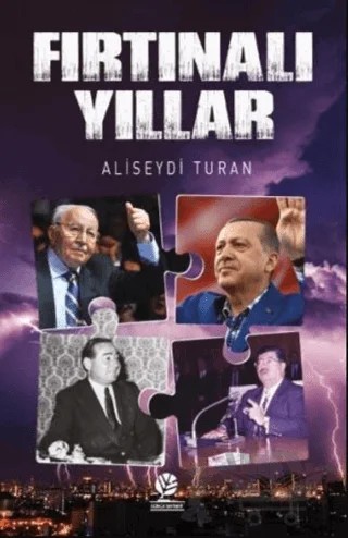 Fırtınalı Yıllar – Ali Seydi Turan – Gonca Yayınevi kitap kapağı