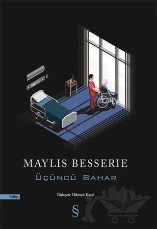 Üçüncü Bahar – Maylis Besserie – Everest Yayınları kitap kapağı