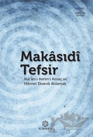 Makasıdi Tefsir – Kolektif – Kuramer Yayınları kitap kapağı