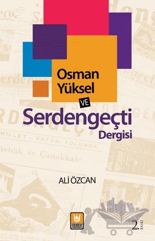 Osman Yüksel ve Serdengeçti Dergisi – Ali Özcan – Tedev Yayınları kitap kapağı