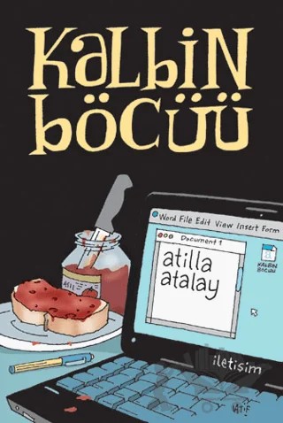 Kalbin Böcüü – Atilla Atalay – İletişim Yayınevi kitap kapağı