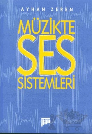 Müzikte Ses Sistemleri – Ayhan Zeren – Pan Yayıncılık kitap kapağı