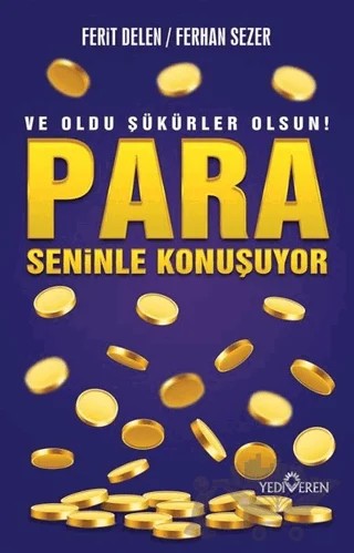 Para Seninle Konuşuyor – Ferhan Sezer, Ferit Delen – Yediveren Yayınları kitap kapağı