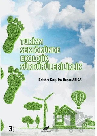 Turizm İşletmelerinde Ekolojik Sürdürülebilirlik – Kolektif – Paradigma Akademi Yayınları kitap kapağı