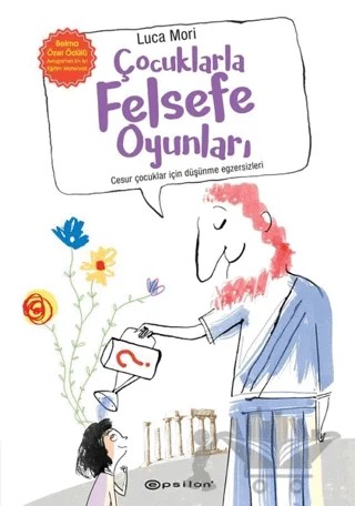Çocuklarla Felsefe Oyunları – Luca Mori – Epsilon Yayınevi kitap kapağı