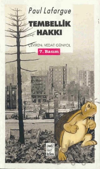 Tembellik Hakkı – Paul Lafargue – Telos Yayıncılık kitap kapağı