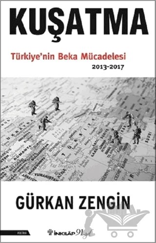 Kuşatma – Gürkan Zengin – İnkılap Kitabevi kitap kapağı