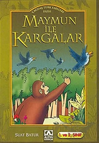 Maymun ile Kargalar – Suat Batur – Altın Kitaplar kitap kapağı