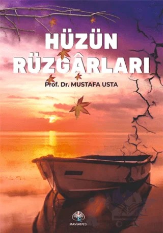 Hüzün Rüzgarları – Mustafa Usta – Mavi Nefes Yayınları kitap kapağı