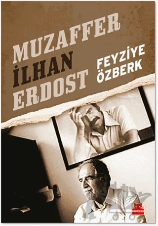 Muzaffer İlhan Erdost – Feyziye Özberk – Kırmızı Kedi Yayınevi kitap kapağı