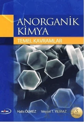 Anorganik Kimya – Halis Ölmez, Veysel Turan Yılmaz – Marmara Kitap Merkezi - Tayyar Arı kitap kapağı