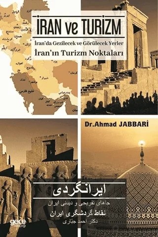İran ve Turizm – Ahmad Jabbari – Gece Kitaplığı kitap kapağı