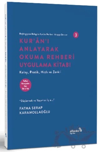 Başlangıçtan Belagata Kur’an Merkezli Arapça Dersleri 3 Kur’an’ı Anlayarak Okuma Rehberi Uygulama Kitabı – Fatma Serap Karamollaoğlu – Albaraka Yayınları kitap kapağı