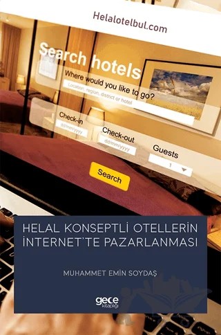 Helal Konseptli Otellerin İnternet'te Pazarlanması – Muhammet Emin Soydaş – Gece Kitaplığı kitap kapağı