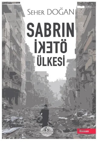 Sabrın Öteki Ülkesi – Seher Doğan – Cağaloğlu Yayınevi kitap kapağı