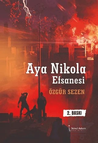 Aya Nikola Efsanesi – Özgür Sezen – İkinci Adam Yayınları kitap kapağı
