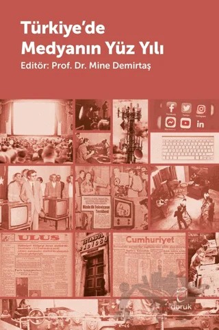 Türkiye'de Medyanın Yüzyılı – Mine Demirtaş – Doruk Yayınları kitap kapağı