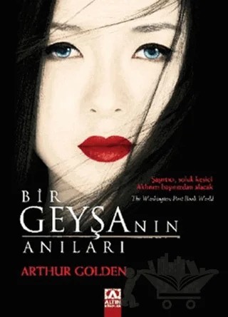 Bir Geyşanın Anıları – Arthur Golden – Altın Kitaplar kitap kapağı