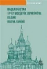 Başlangıçtan 1917 Bolşevik Devrimine Kadar Rusya Tarih – Kezban Acar – Nobel Akademik Yayıncılık kitap kapağı