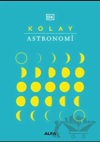 Kolay Astronomi – Kolektif – Alfa Yayınları kitap kapağı