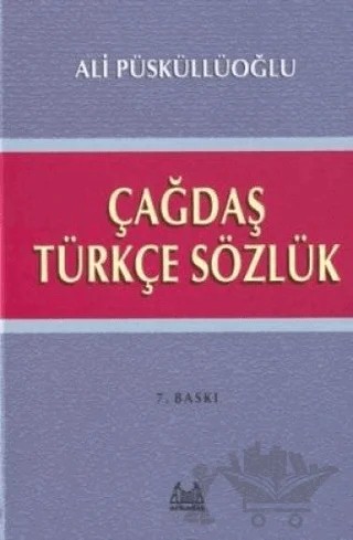 Çağdaş Türkçe Sözlük – Ali Püsküllüoğlu – Arkadaş Yayınları kitap kapağı