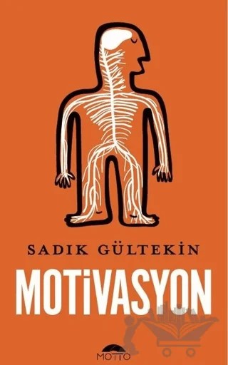 Motivasyon – Sadık Gültekin – Motto Yayınları kitap kapağı