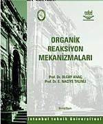 Organik Reaksiyon Mekanizmaları – Olcay Anaç - E. Naciye Talınlı – Nobel Yayın kitap kapağı