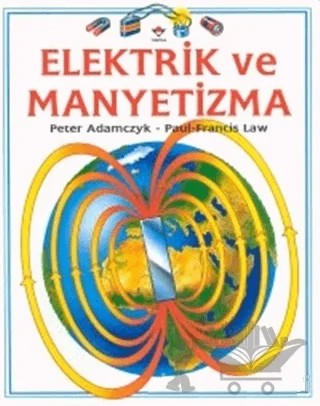 Elektrik ve Manyetizma – Peter Adamczyk – TÜBİTAK Yayınları kitap kapağı