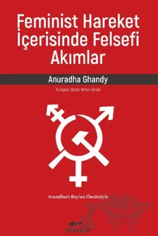 Feminist Hareket İçerisinde Felsefi Akımlar – Anuradha Ghandy – Patika Kitap kitap kapağı