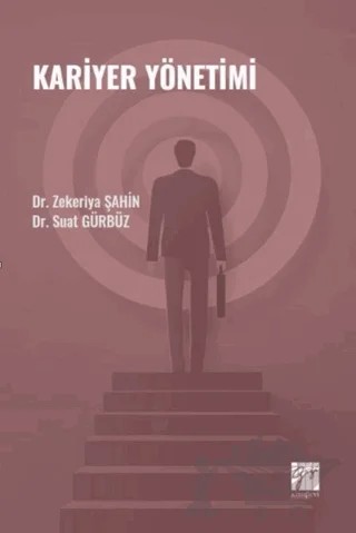 Kariyer Yönetimi – Zekeriya Şahin, Suat Gürbüz – Gazi Kitabevi kitap kapağı