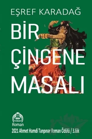 Bir Çingene Masalı – Eşref Karadağ – Kekeme Yayınları kitap kapağı