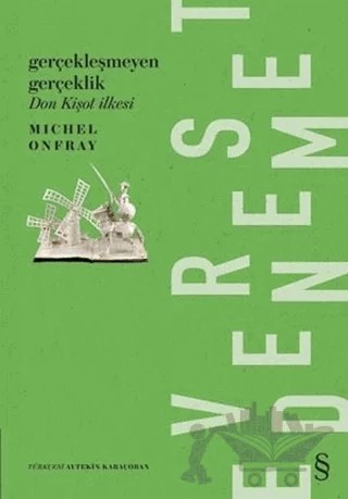 Gerçekleşmeyen Gerçeklik – Michel Onfray – Everest Yayınları kitap kapağı