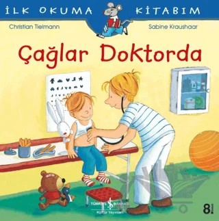 Çağlar Doktorda - İlk Okuma Kitabım – Christian Tielmann – İş Bankası Kültür Yayınları kitap kapağı