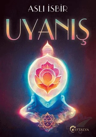 Uyanış – Aslı İsbir – Eftalya Kitap kitap kapağı