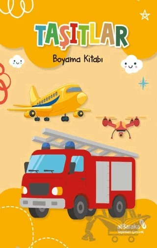 Taşıtlar - Boyama Kitabı – Kolektif – Albaraka Yayınları - Çocuk kitap kapağı
