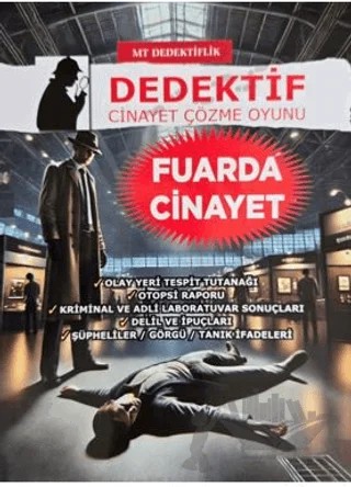 Dedektiflik Cinayet Çözme Oyunu - Fuarda Cinayet – Kollektif – MT Dedektiflik kitap kapağı