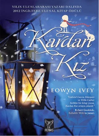 Kardan Kız – Eowyn Ivey – Feniks Yayınları kitap kapağı